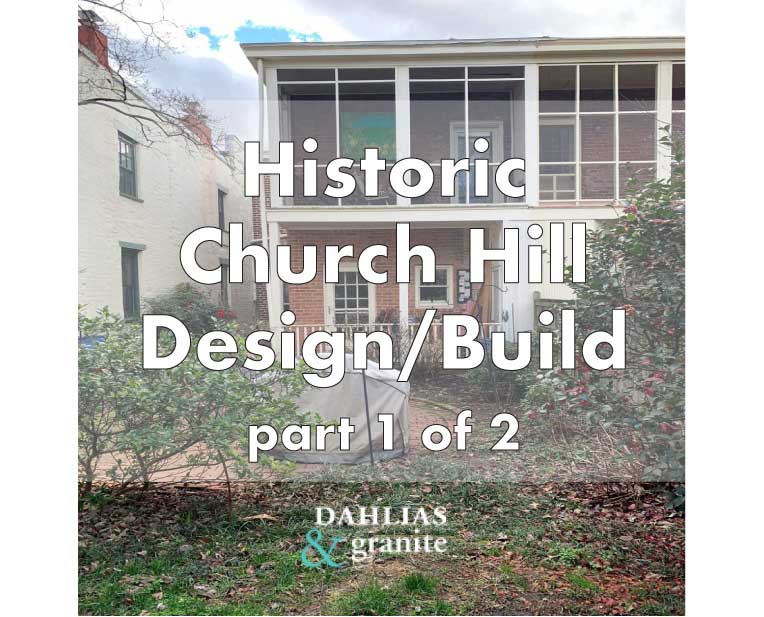 Historic Church Hill Richmond Build – Part 1